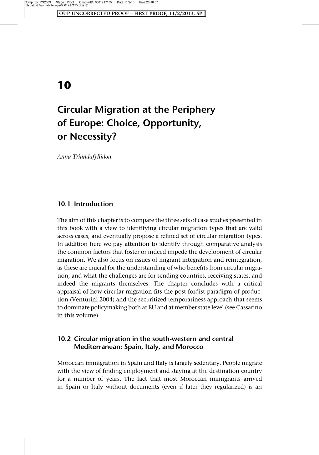 Circular Migration at the Periphery of Europe: Choice, Opportunity, Or Necessity?
