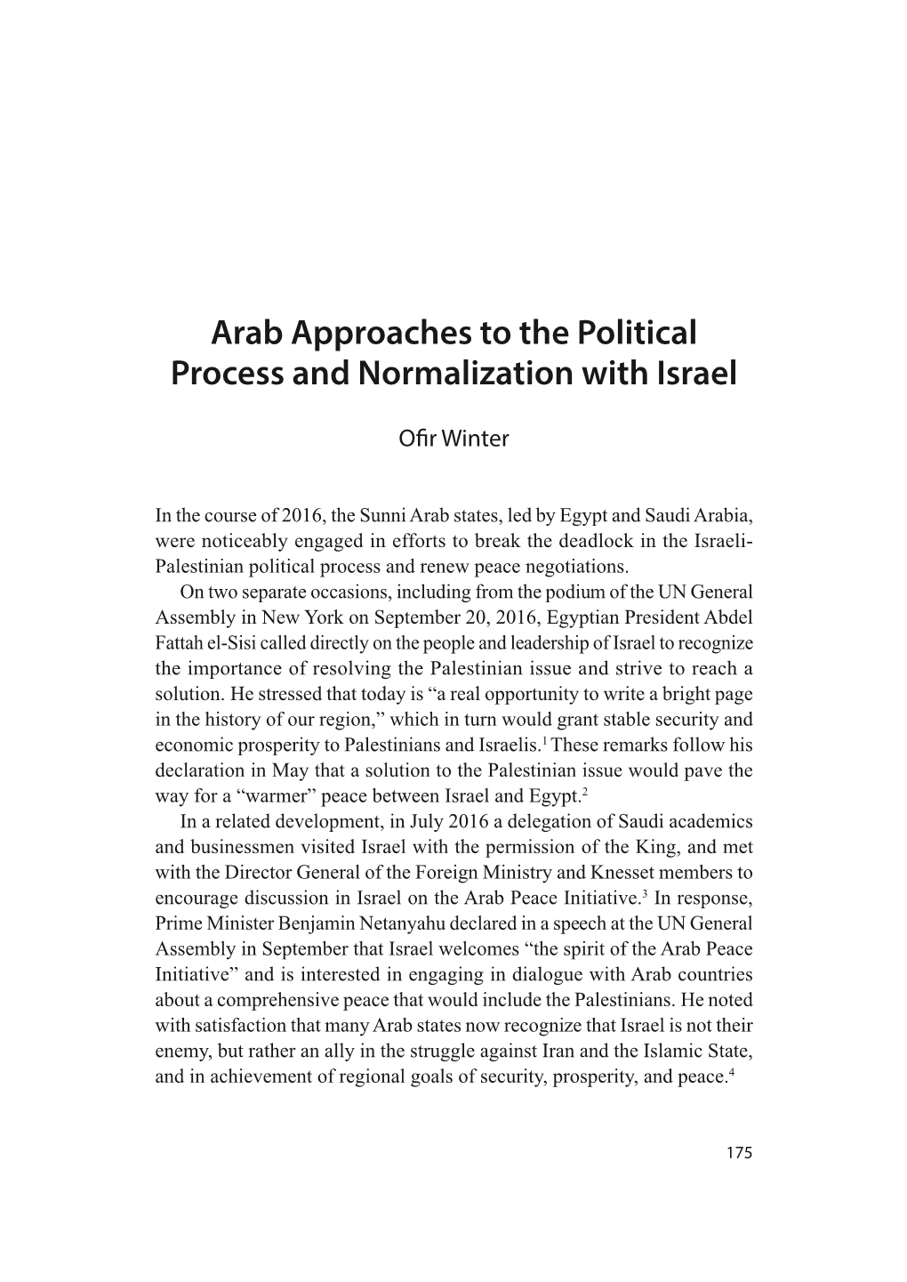 Arab Approaches to the Political Process and Normalization with Israel