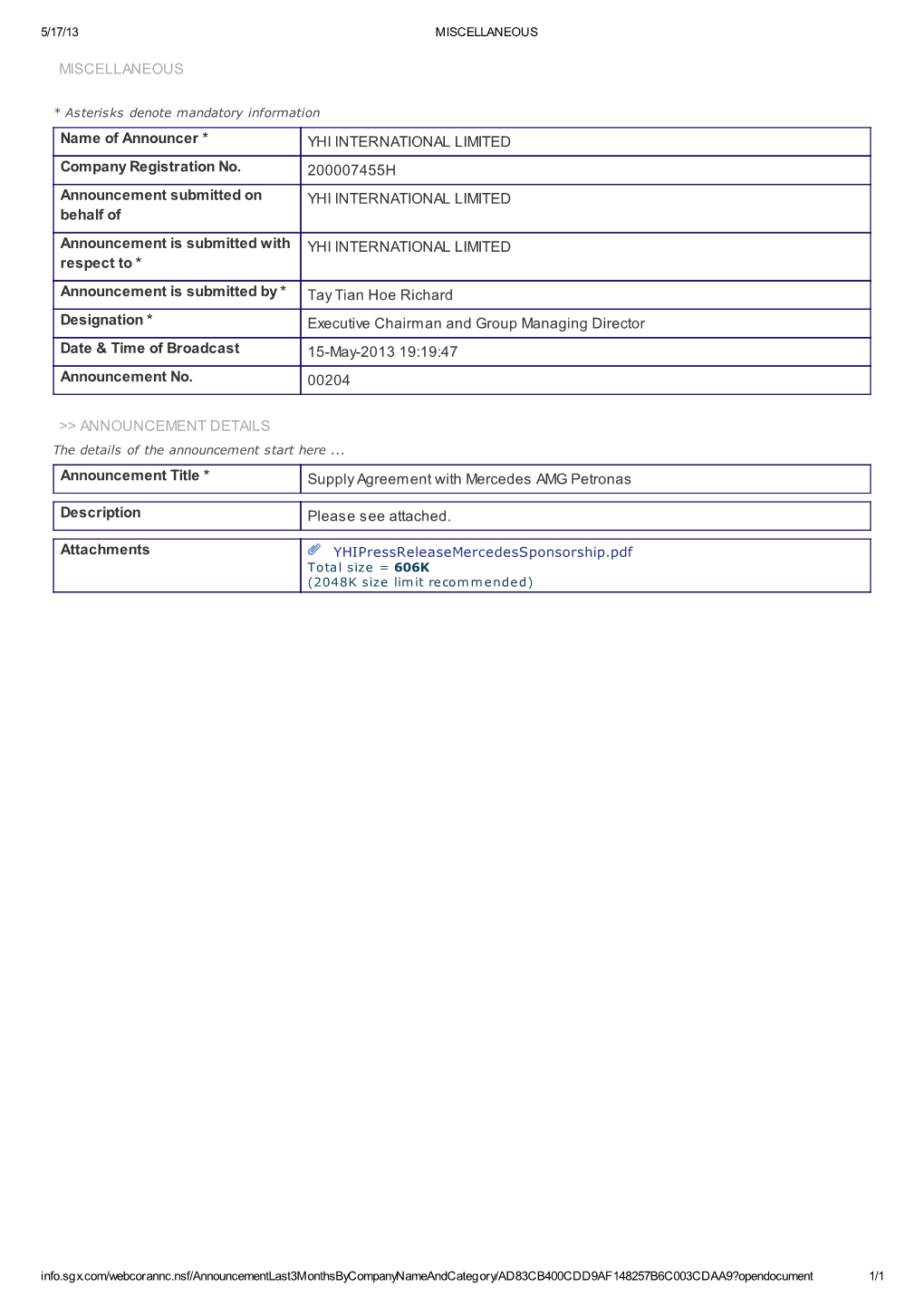 MISCELLANEOUS Name of Announcer * YHI INTERNATIONAL