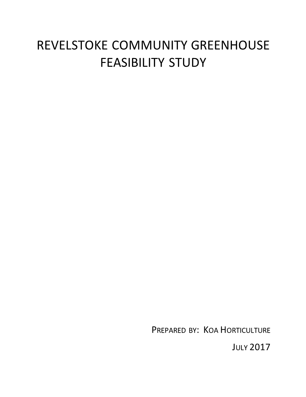 Revelstoke Community Greenhouse Feasibility Study