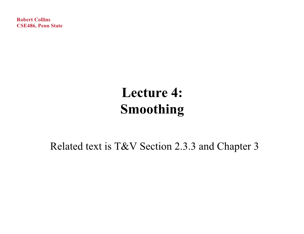 Lecture 4: Smoothing