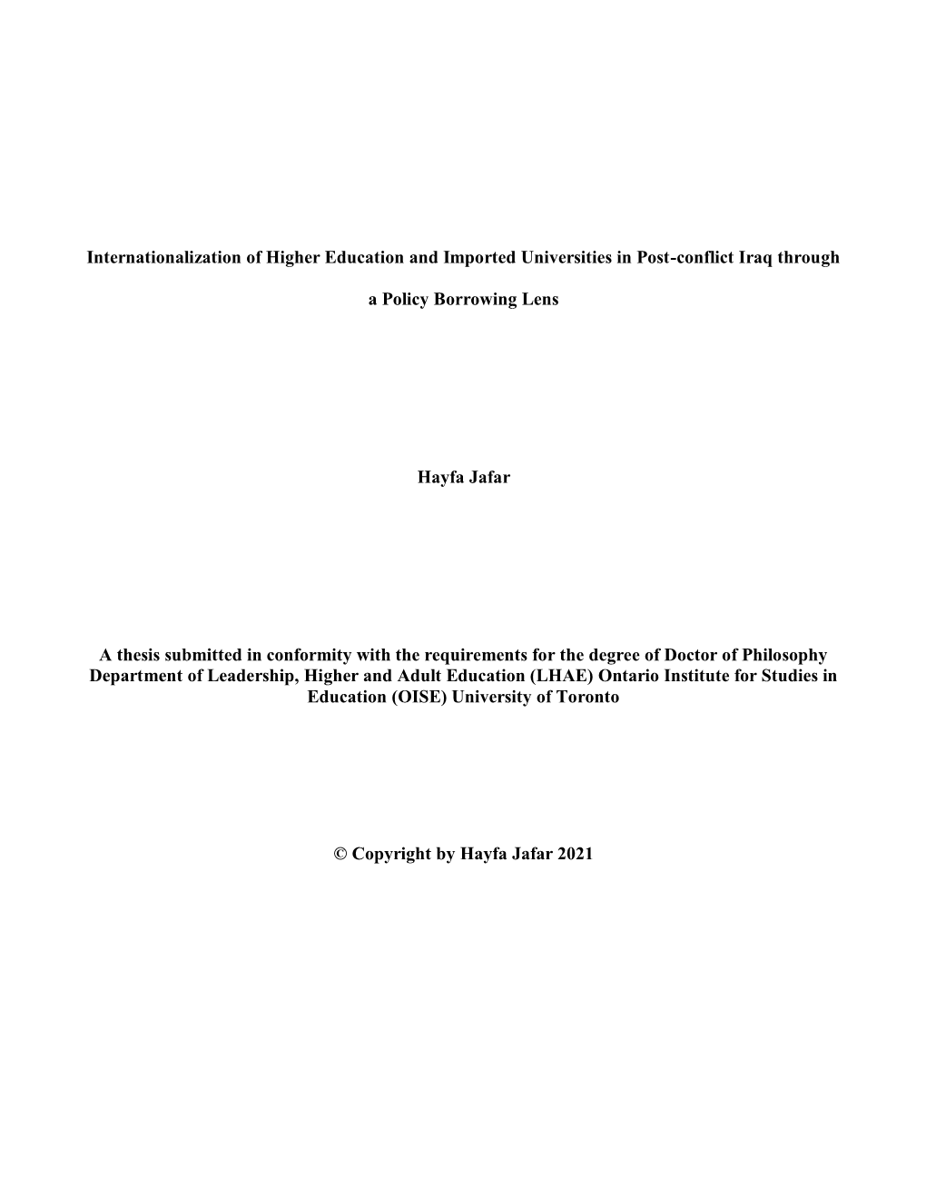 Internationalization of Higher Education and Imported Universities in Post-Conflict Iraq Through