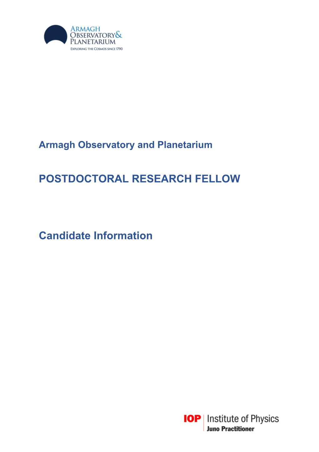 POSTDOCTORAL RESEARCH FELLOW Candidate Information