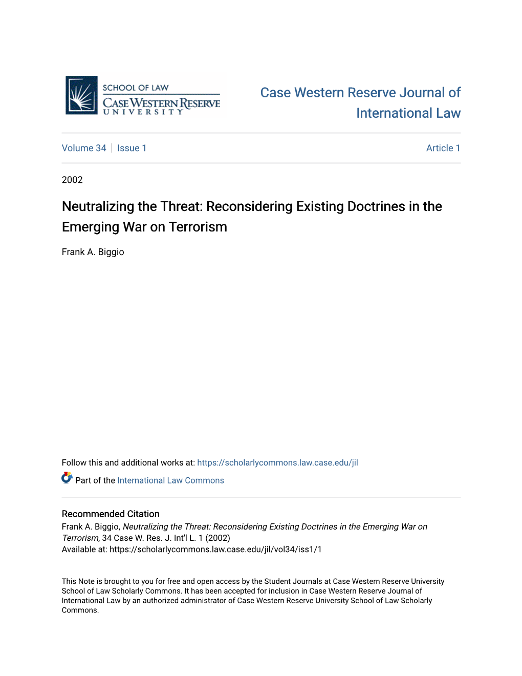 Neutralizing the Threat: Reconsidering Existing Doctrines in the Emerging War on Terrorism