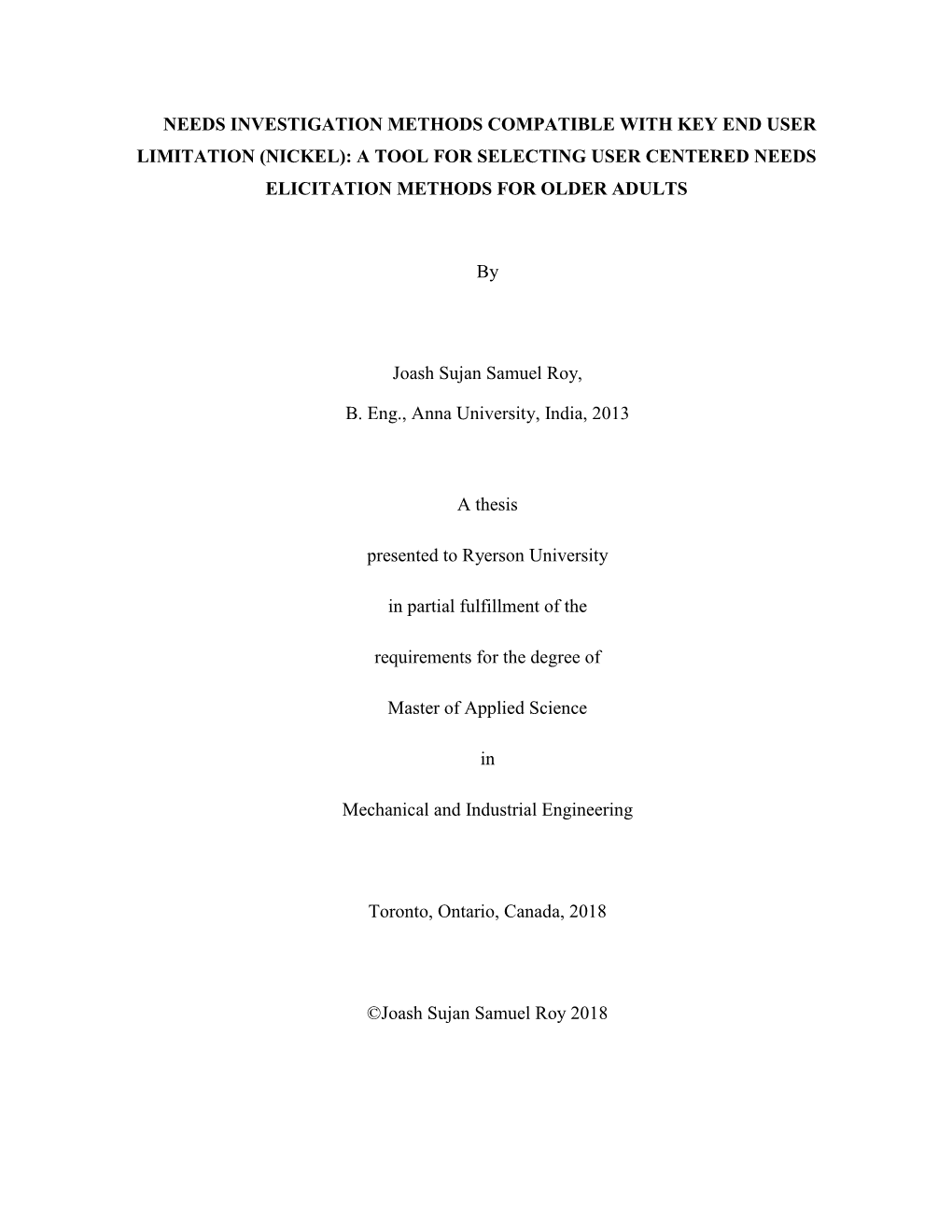 Needs Investigation Methods Compatible with Key End User Limitation (Nickel): a Tool for Selecting User Centered Needs Elicitation Methods for Older Adults