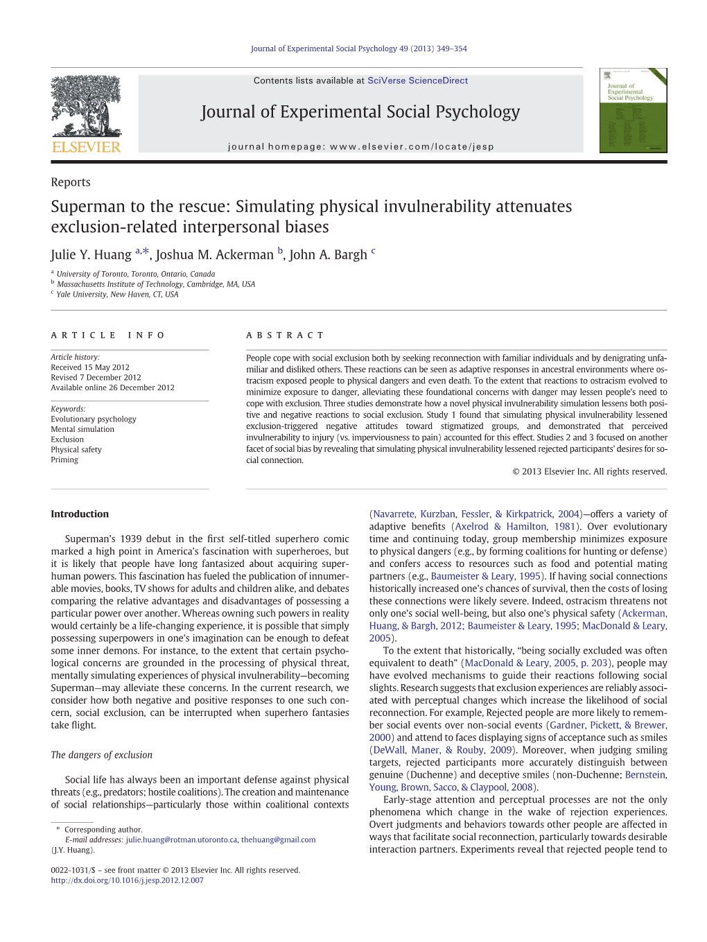 Superman to the Rescue: Simulating Physical Invulnerability Attenuates Exclusion-Related Interpersonal Biases