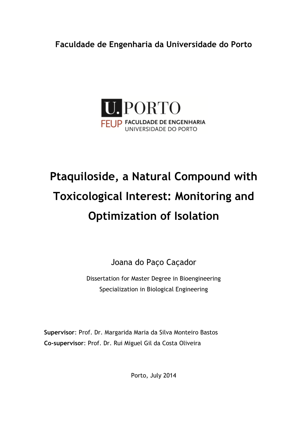 Ptaquiloside, a Natural Compound with Toxicological Interest: Monitoring and Optimization of Isolation
