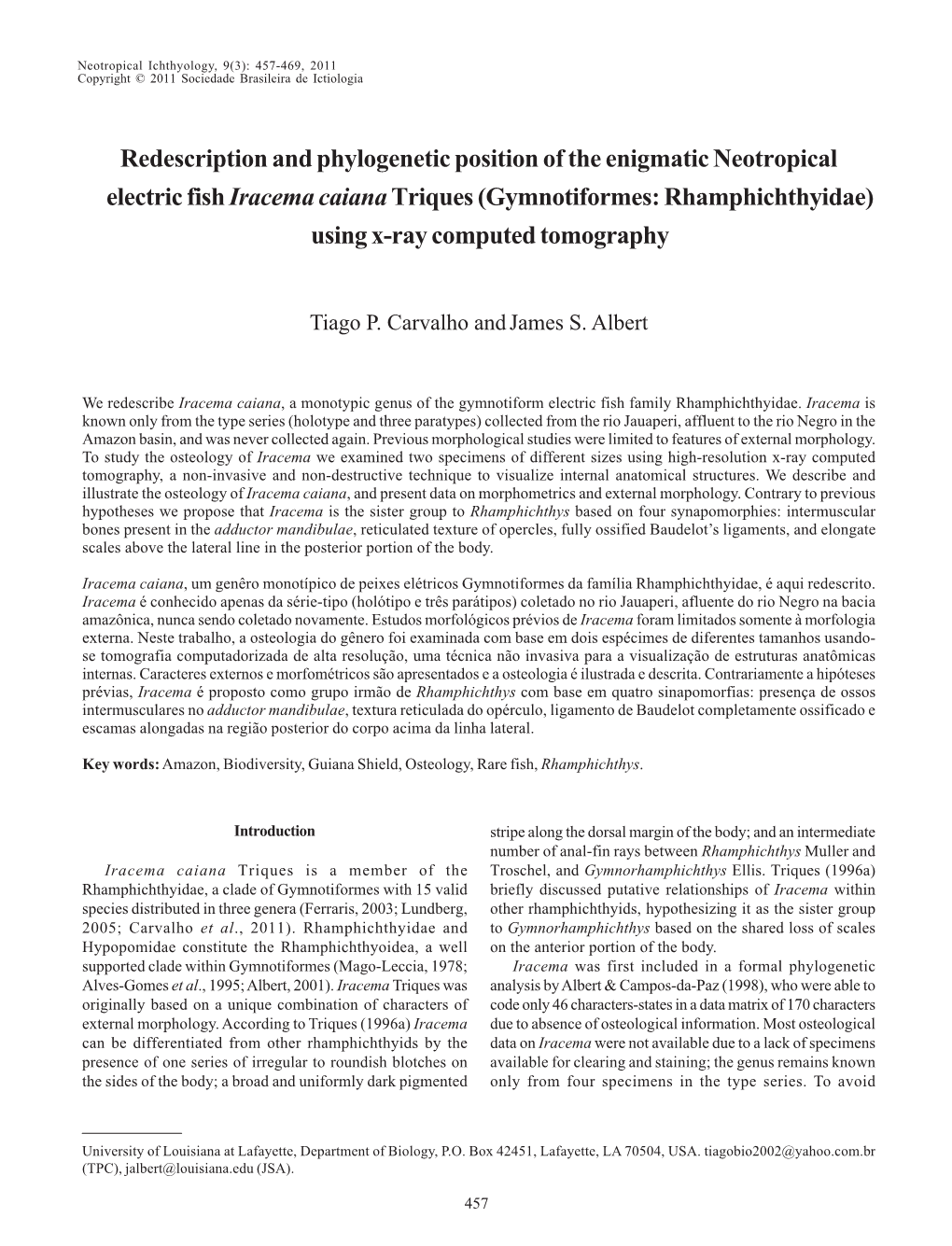 Redescription and Phylogenetic Position of the Enigmatic