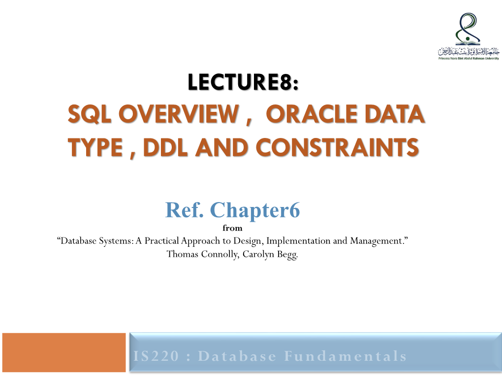 Sql Overview , Oracle Data Type , Ddl and Constraints