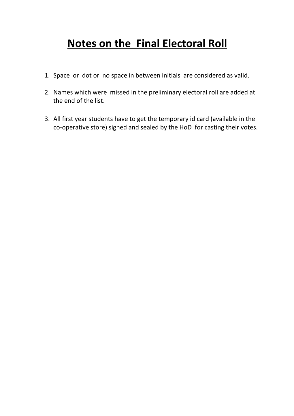 Notes on the Final Electoral Roll