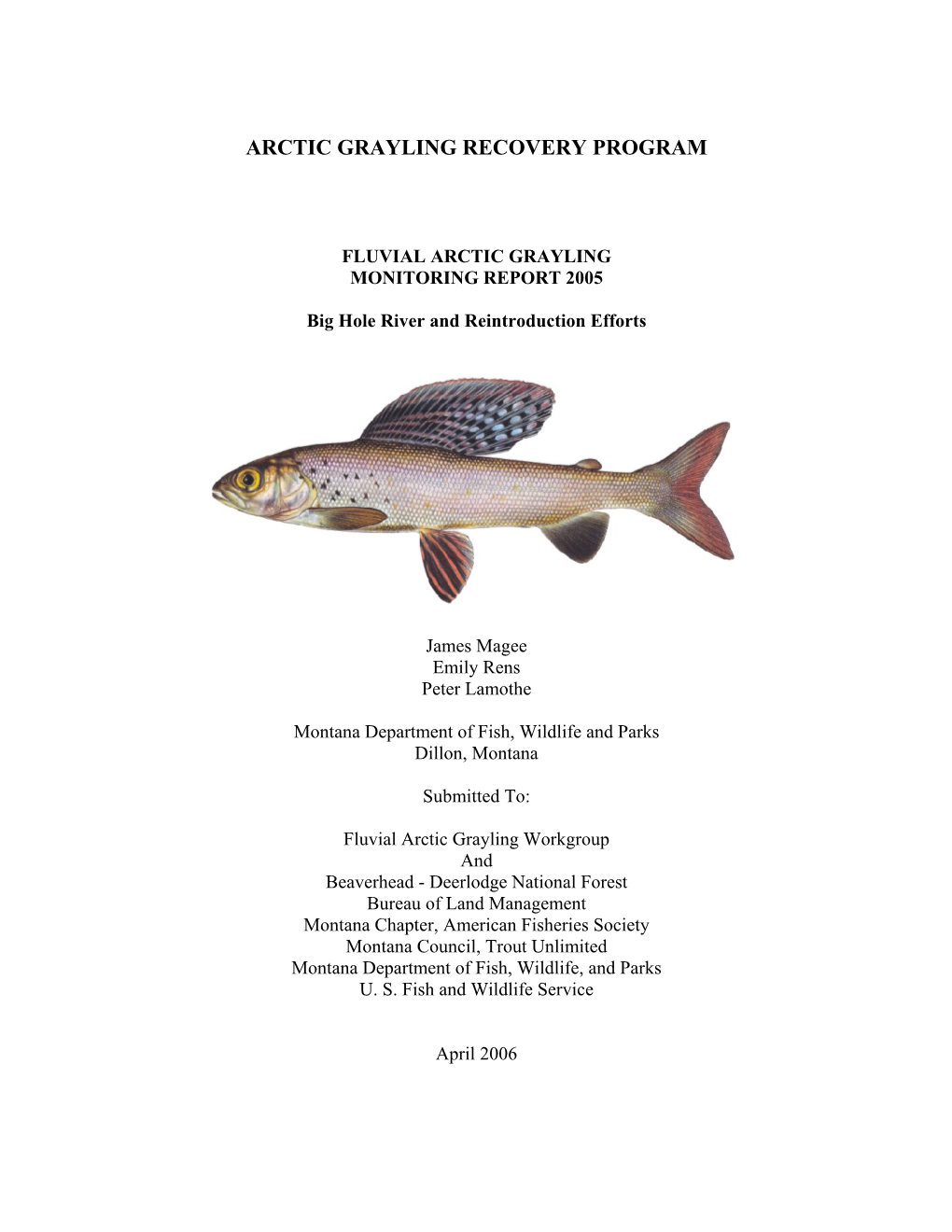 Arctic Grayling Recovery Program