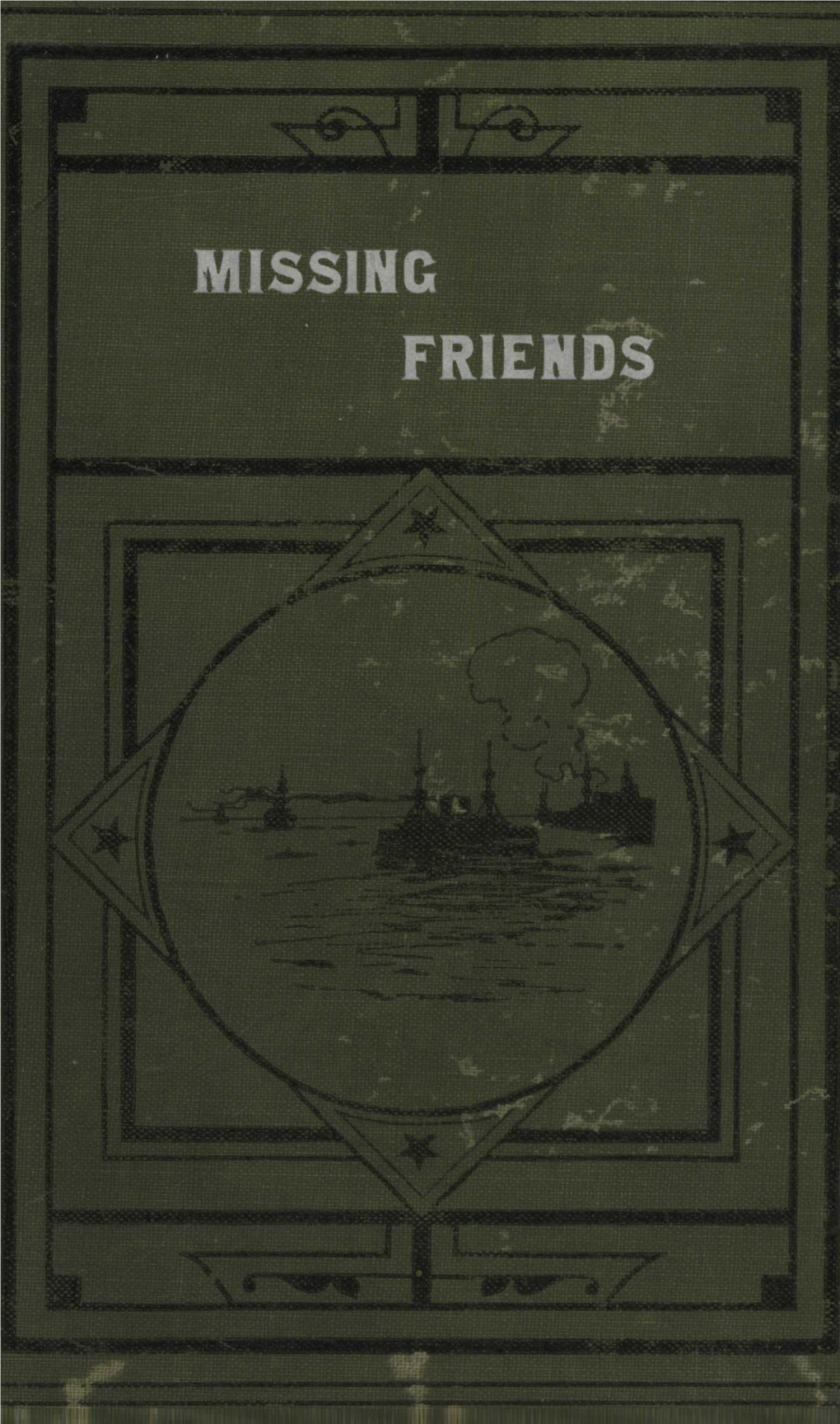 Missing Friends 1871-1880