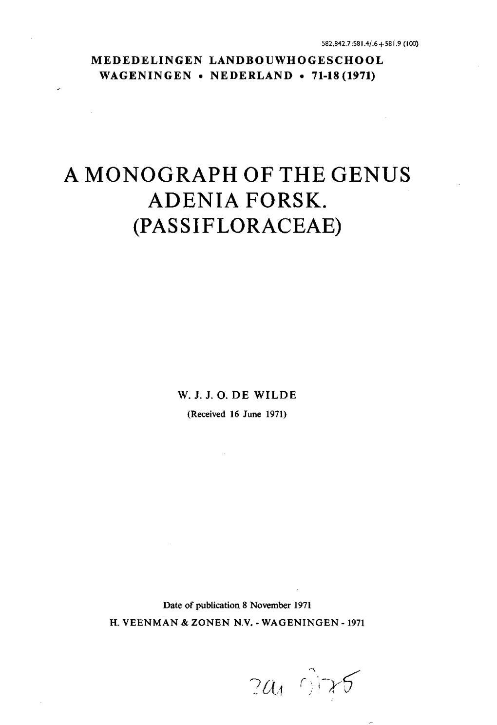 A Monograph of the Genus Adeniaforsk. (Passifloraceae)