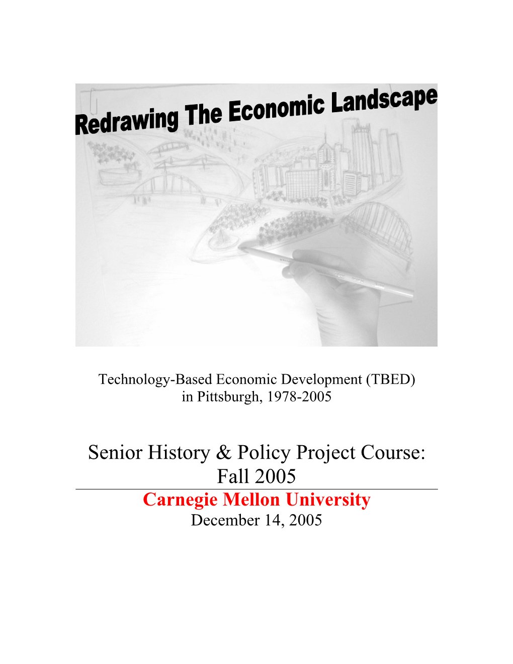 2005: Redrawing the Economic Landscape