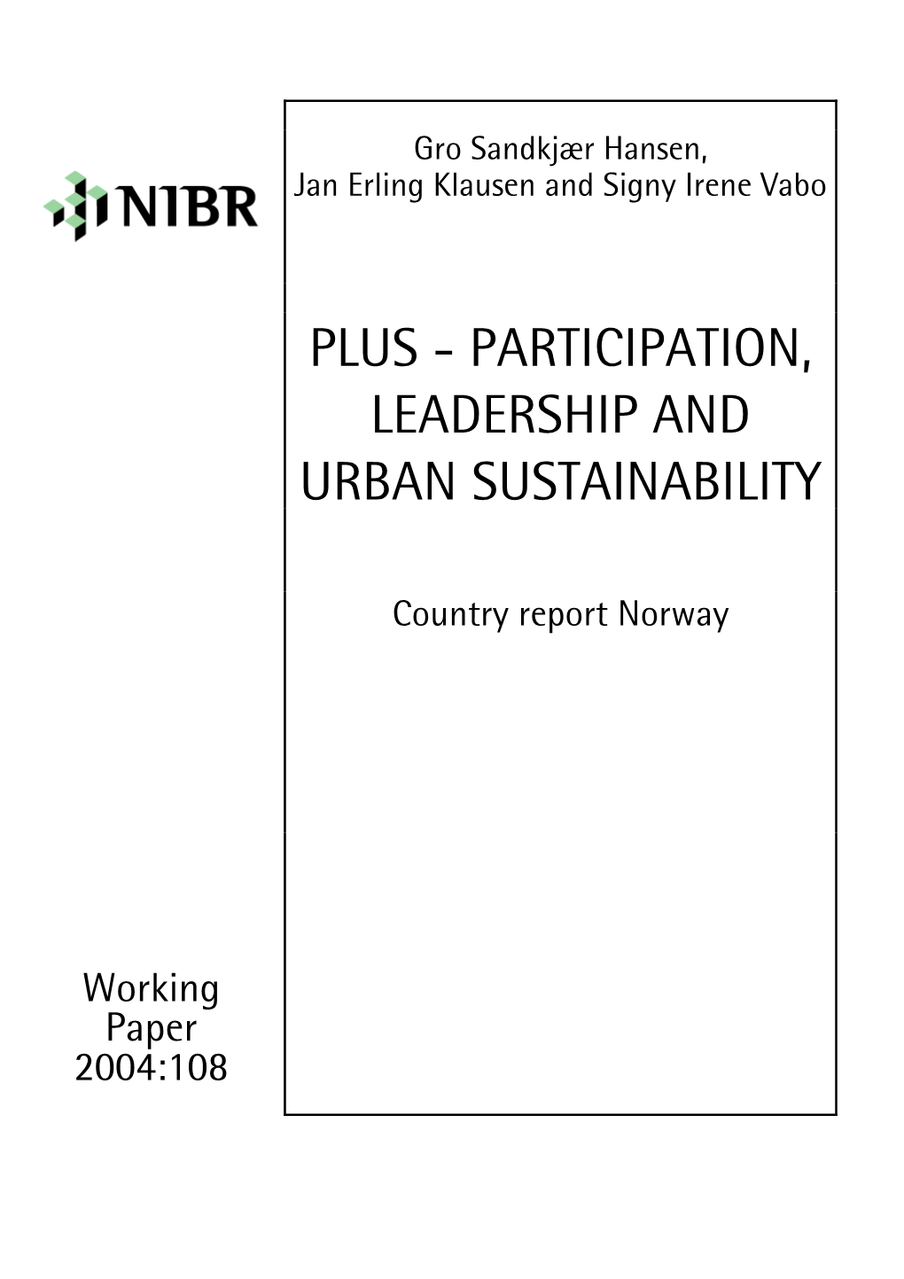 Plus - Participation, Leadership and Urban Sustainability