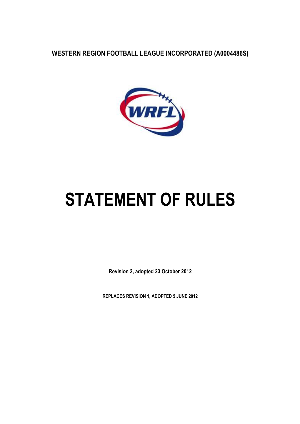 Statement of Rules