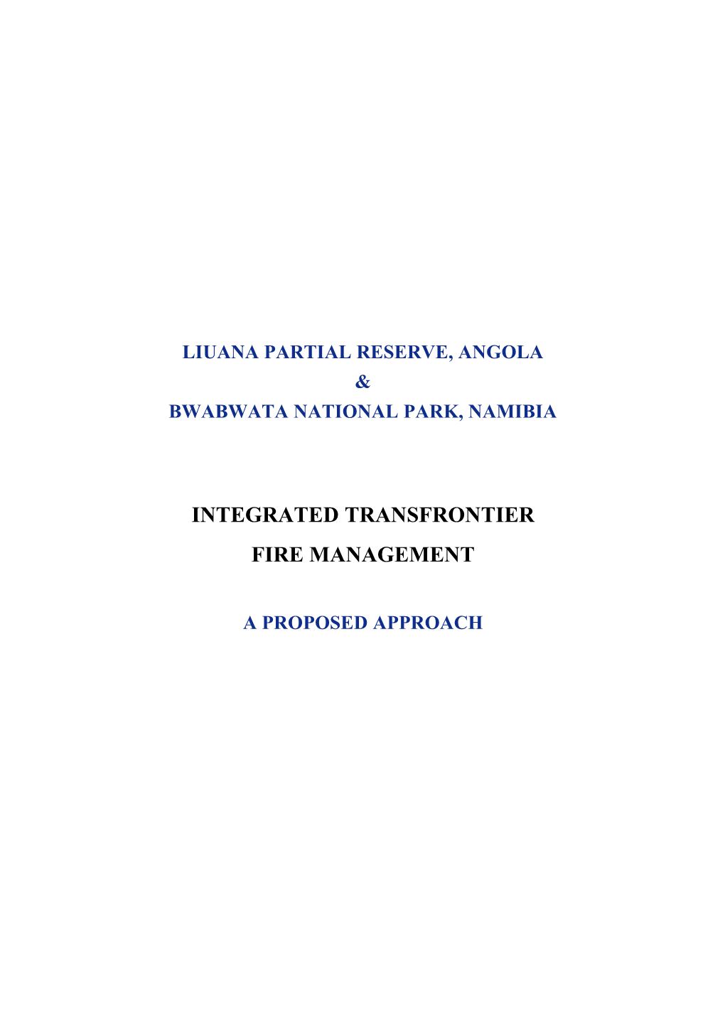 Luiana-Bwabwata Transfrontier IFM Approach August 2014 GH.Pdf