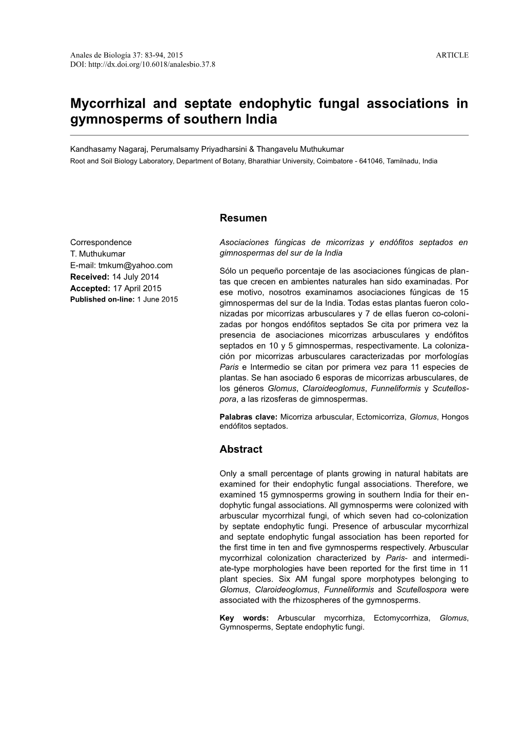 Mycorrhizal and Septate Endophytic Fungal Associations in Gymnosperms of Southern India