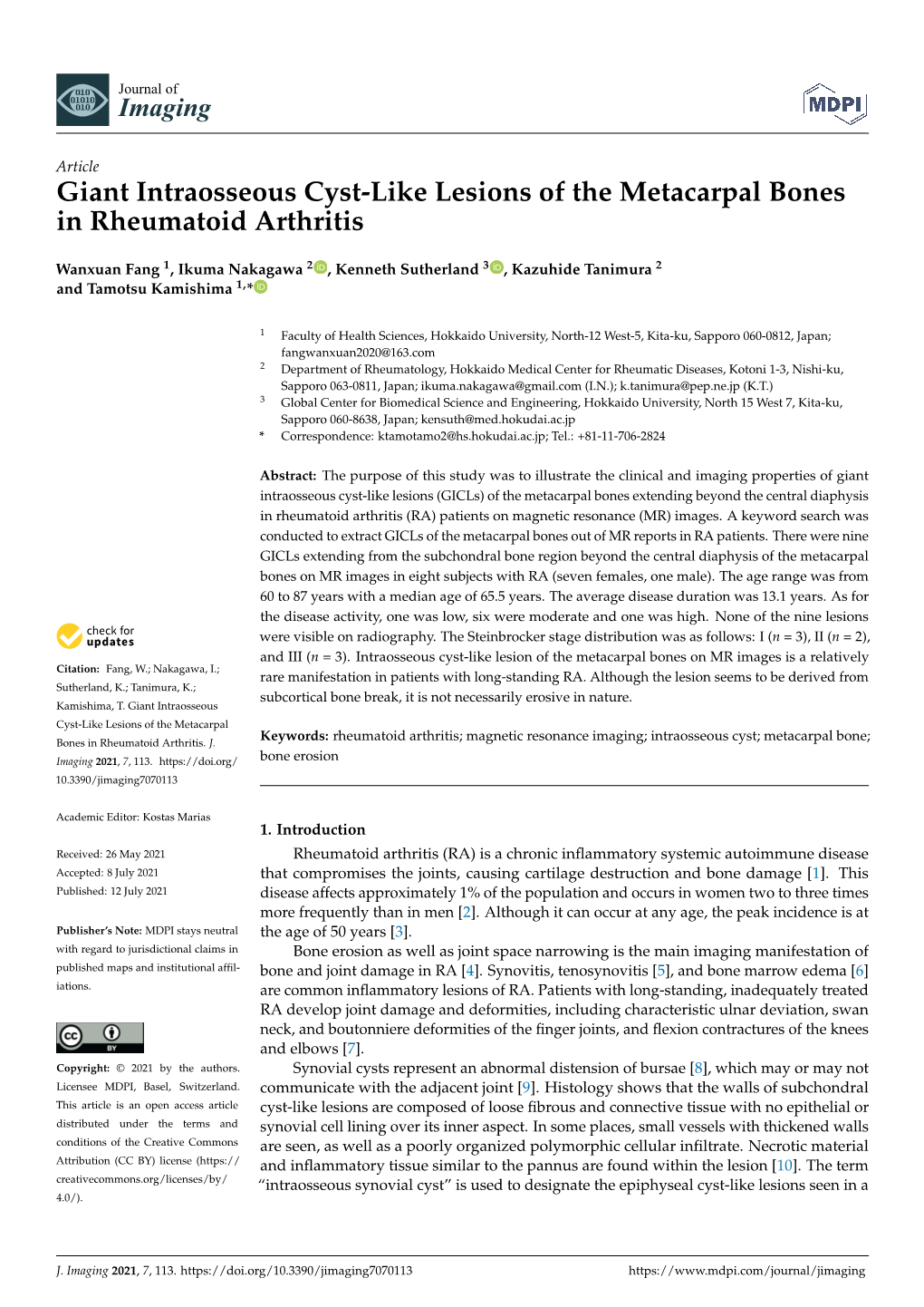 Giant Intraosseous Cyst-Like Lesions of the Metacarpal Bones in Rheumatoid Arthritis