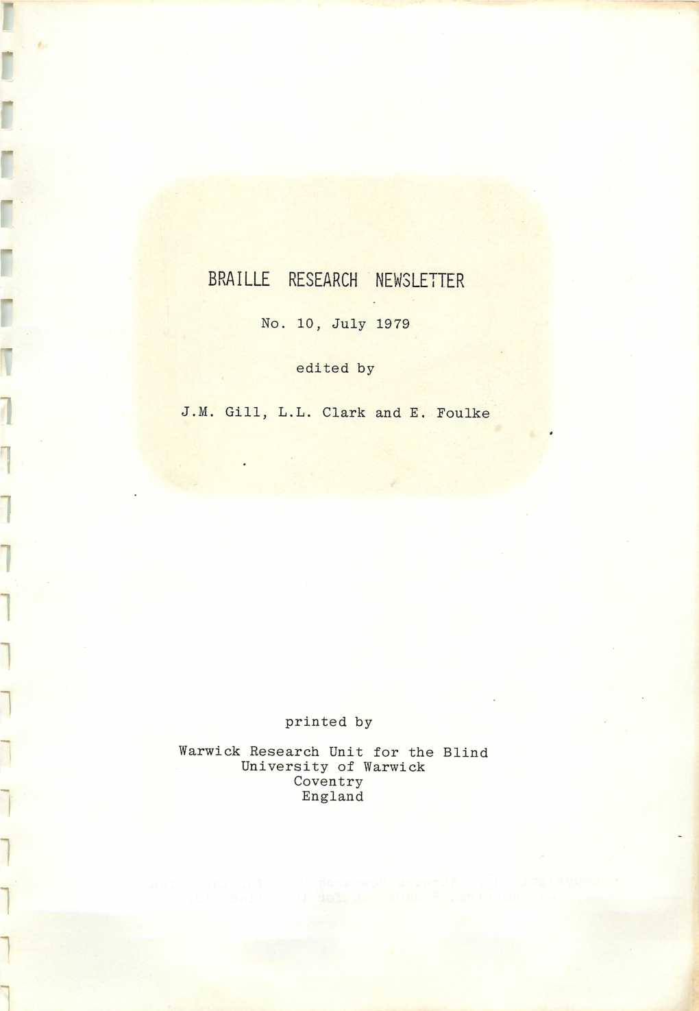 Braille Research Newsletter #10, July 1979