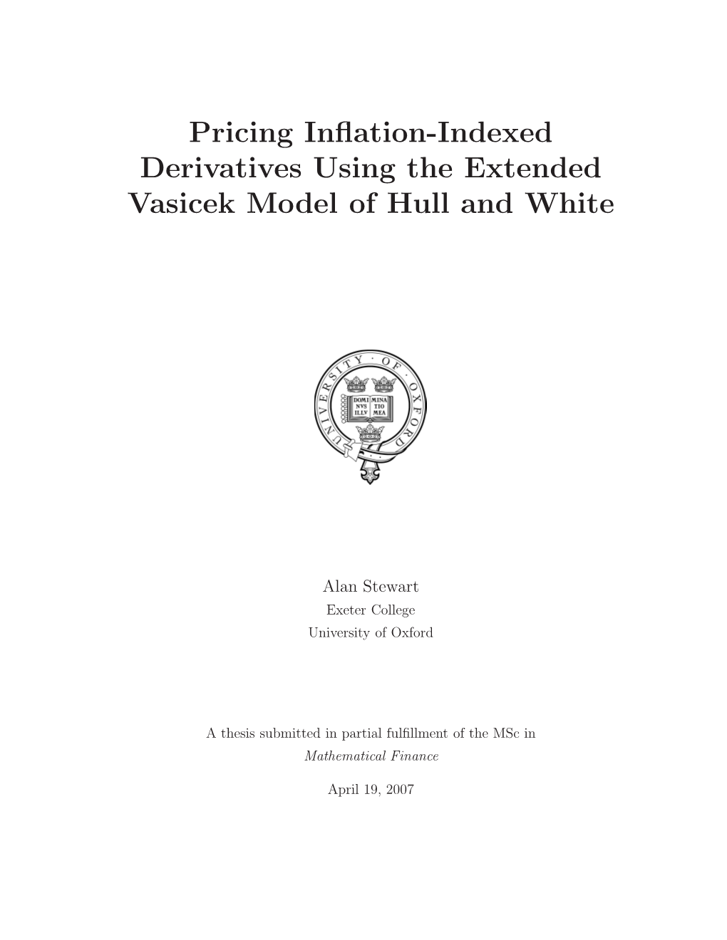 Pricing Inflation-Indexed Derivatives Using the Extended Vasicek Model