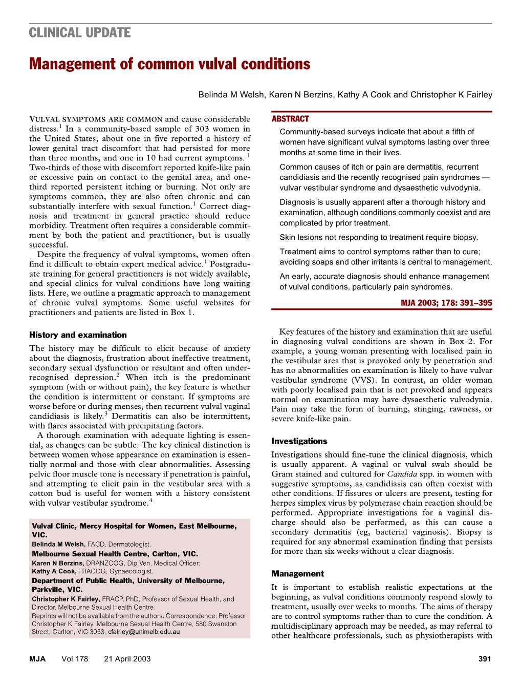 CLINICAL UPDATE CLINICAL UPDATE Management of Common Vulval Conditions
