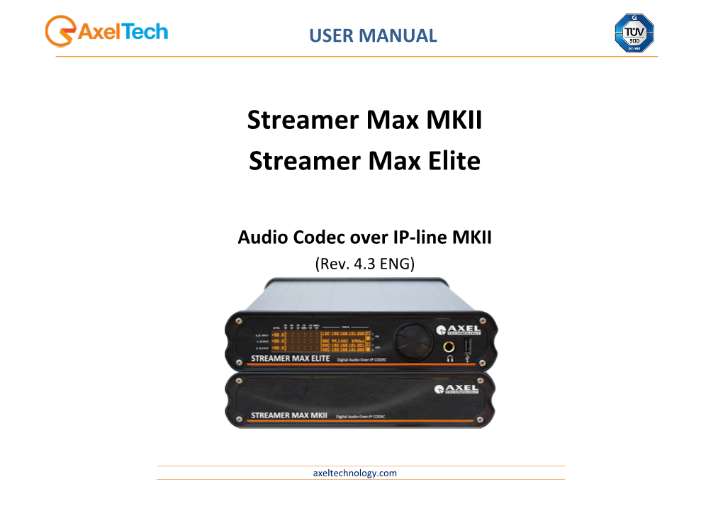 Streamer Max MKII Streamer Max Elite