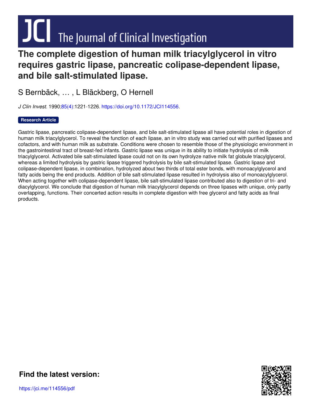 The Complete Digestion of Human Milk Triacylglycerol in Vitro Requires Gastric Lipase, Pancreatic Colipase-Dependent Lipase, and Bile Salt-Stimulated Lipase
