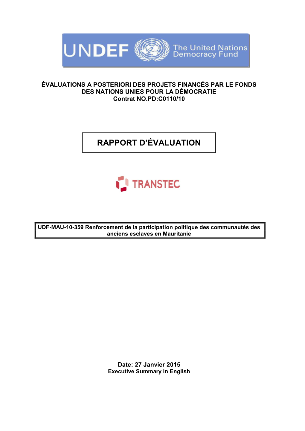 Annex 5: Evaluation Report Standard Format