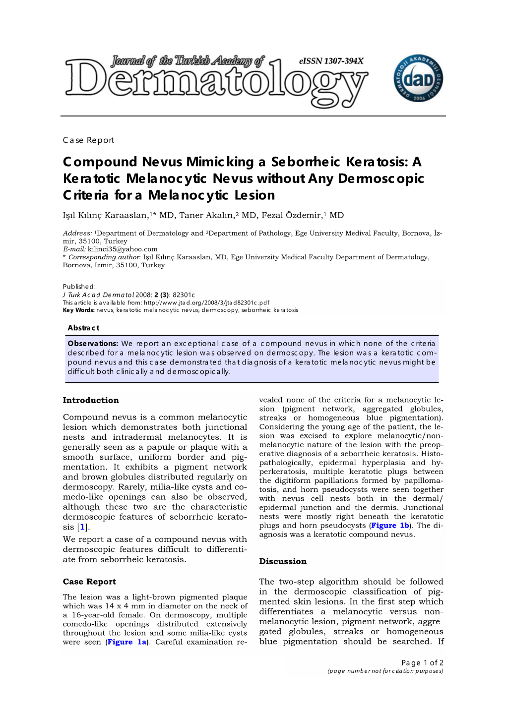 Compound Nevus Mimicking a Seborrheic Keratosis: a Keratotic Melanocytic Nevus Without Any Dermoscopic Criteria for a Melanocytic Lesion