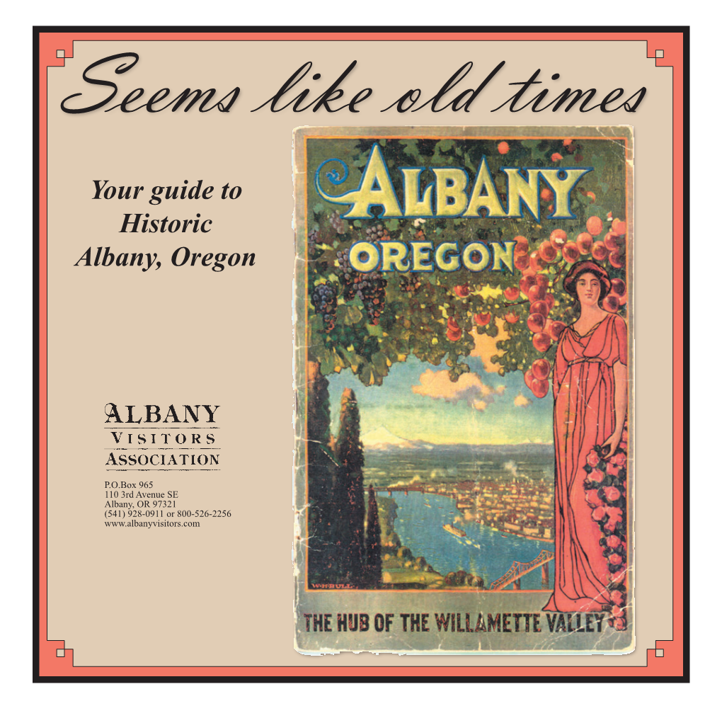 Your Guide to Historic Albany, Oregon