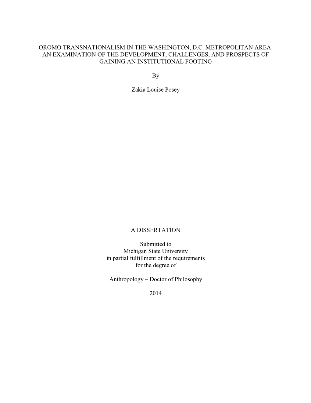 Oromo Transnationalism in the Washington, D.C. Metropolitan Area: an Examination of the Development, Challenges, and Prospects of Gaining an Institutional Footing