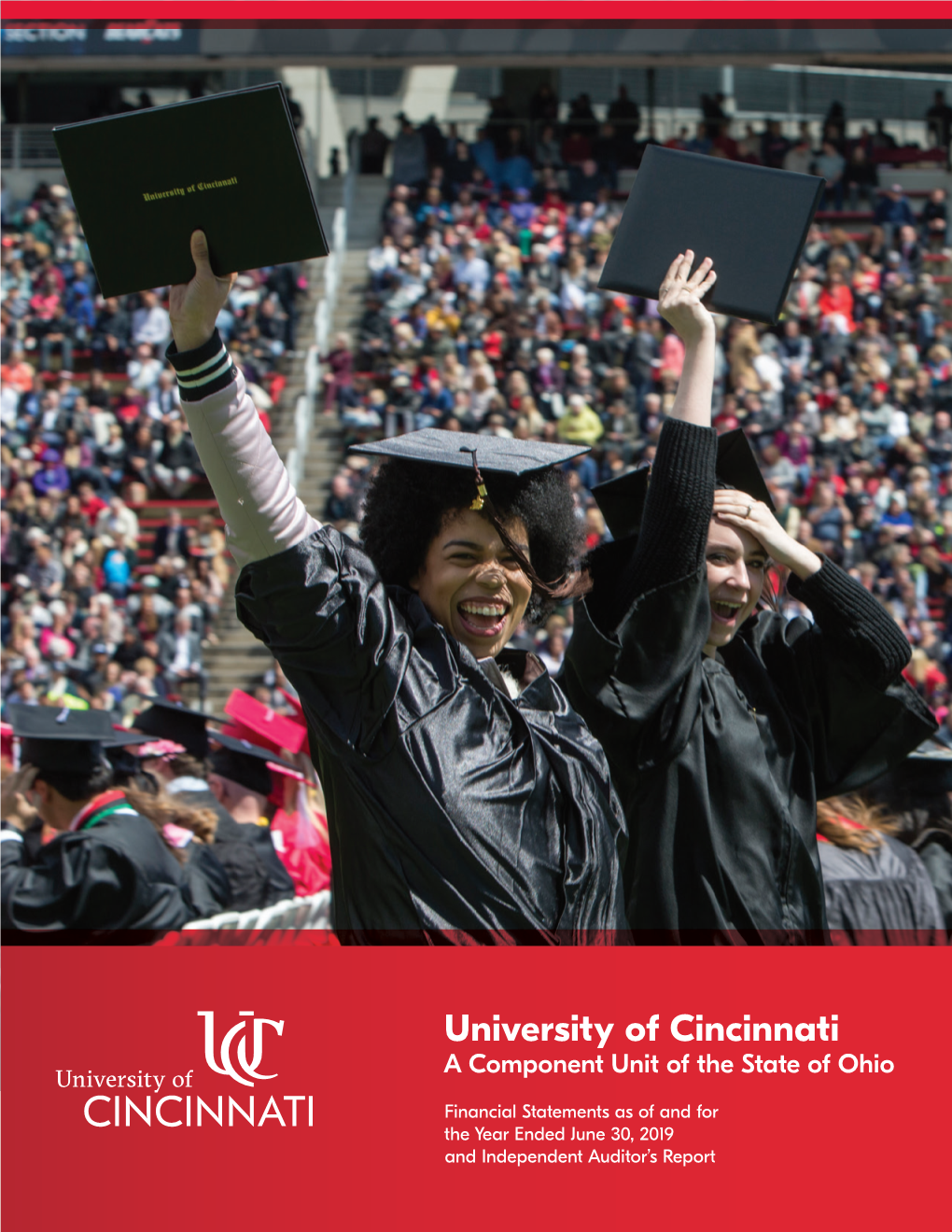 University of Cincinnati 2019 Audited Financial Report