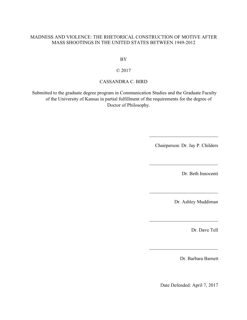 The Rhetorical Construction of Motive After Mass Shootings in the United States Between 1949-2012