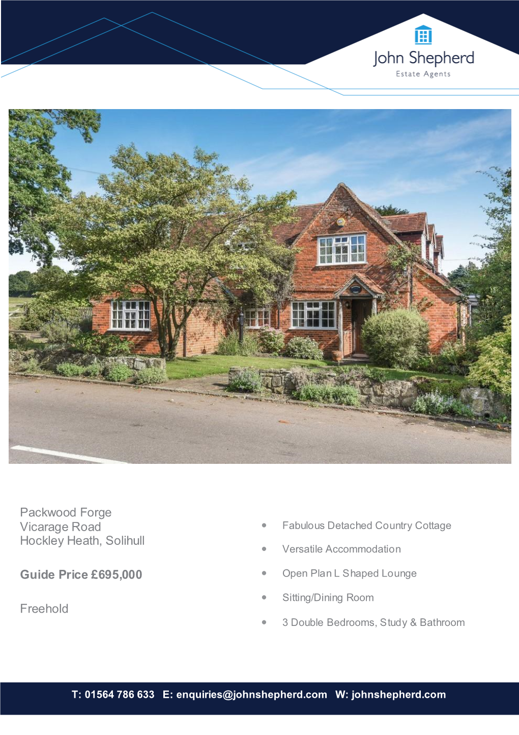 Packwood Forge Vicarage Road Hockley Heath, Solihull Guide Price