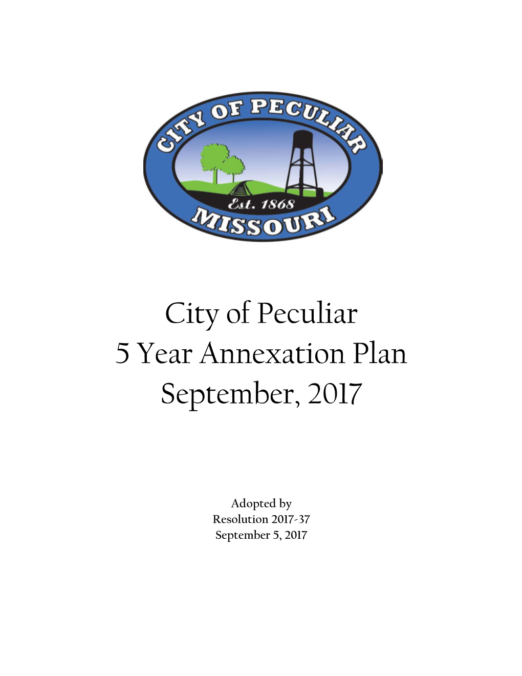 City of Peculiar 5 Year Annexation Plan September, 2017