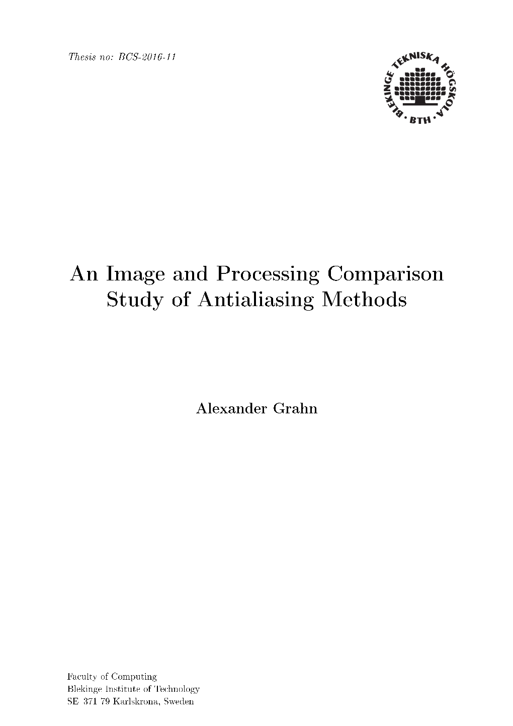 An Image and Processing Comparison Study of Antialiasing Methods