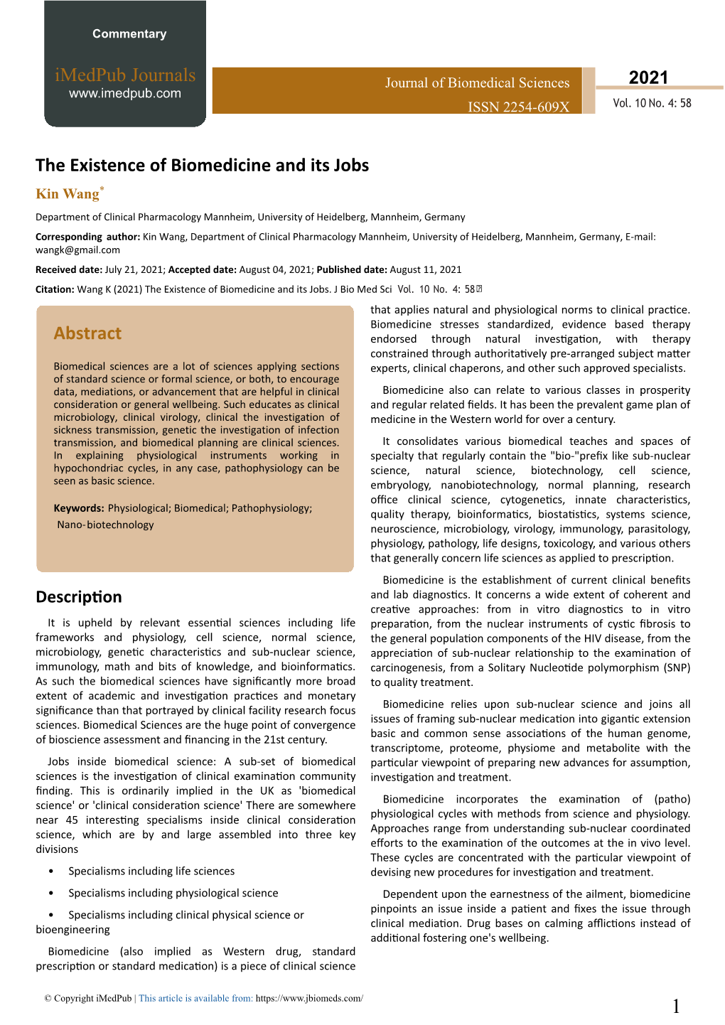 The Existence of Biomedicine and Its Jobs