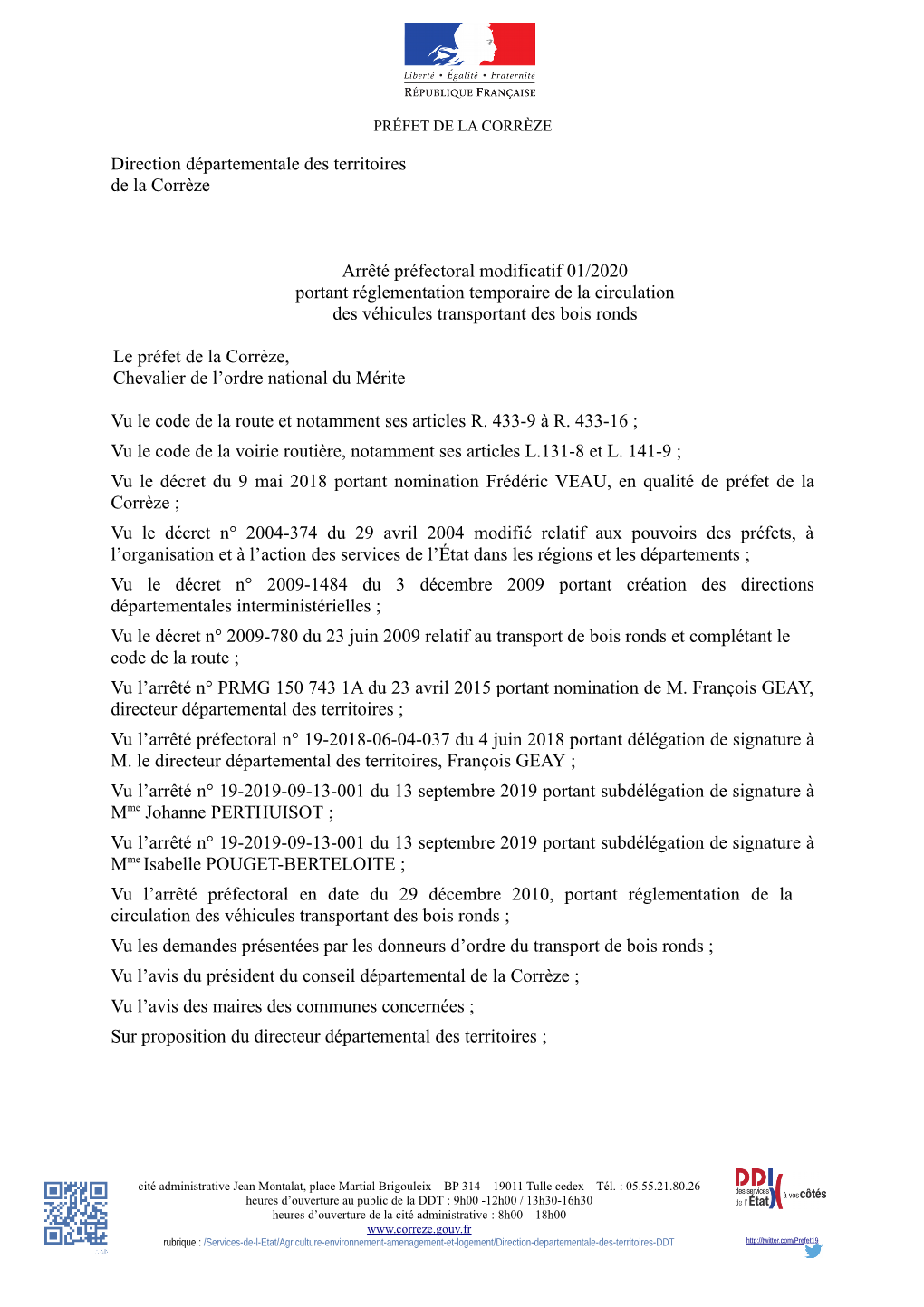 Direction Départementale Des Territoires De La Corrèze Arrêté Préfectoral Modificatif 01/2020 Portant Réglementation Tempo