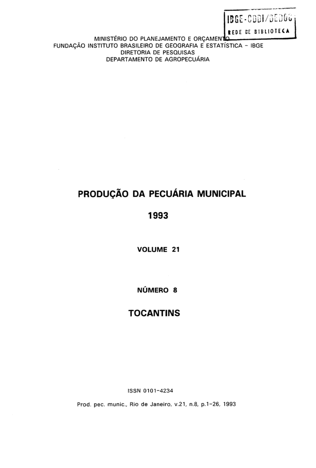 Produção Da Pecuária Municipal 1993 Tocantins
