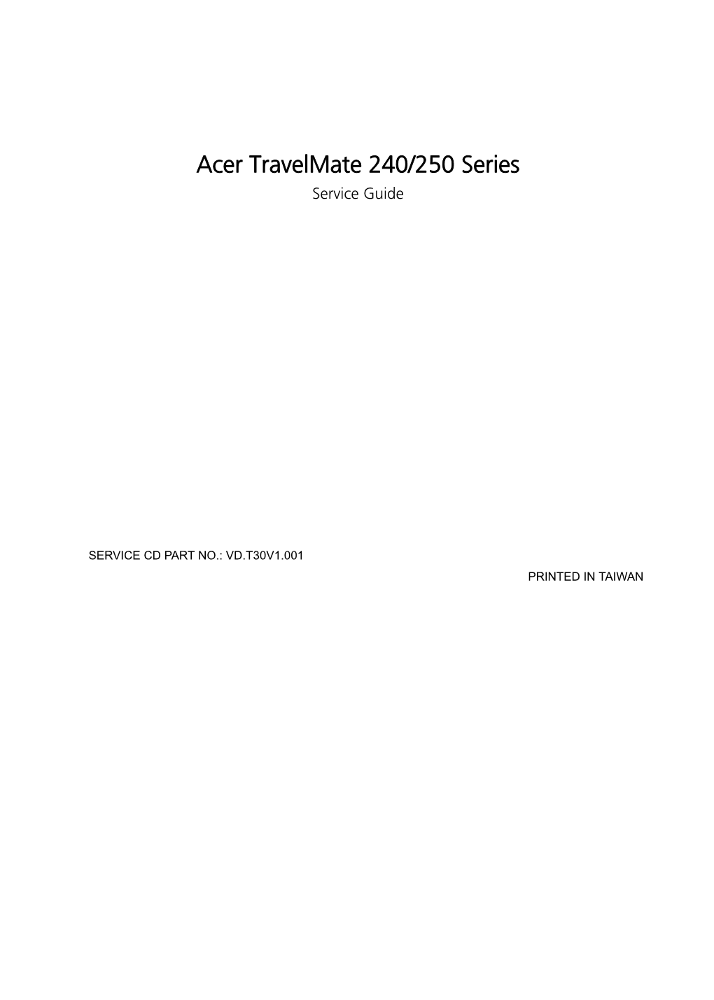Acer Travelmate 240/250 Series Service Guide