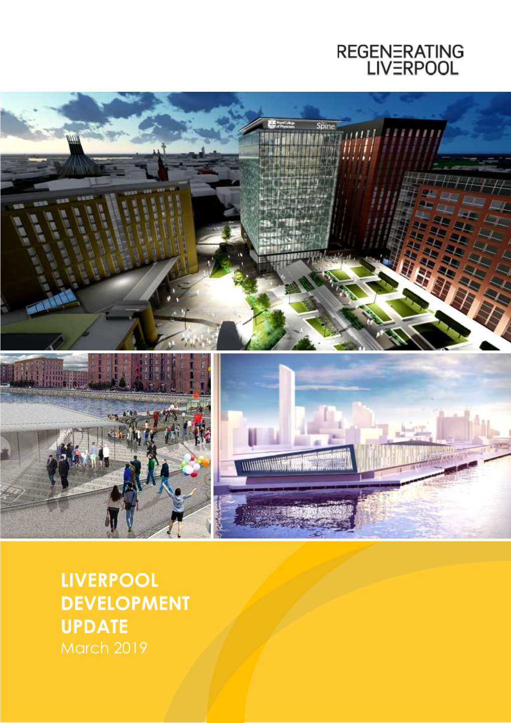 LIVERPOOL DEVELOPMENT UPDATE March 2019