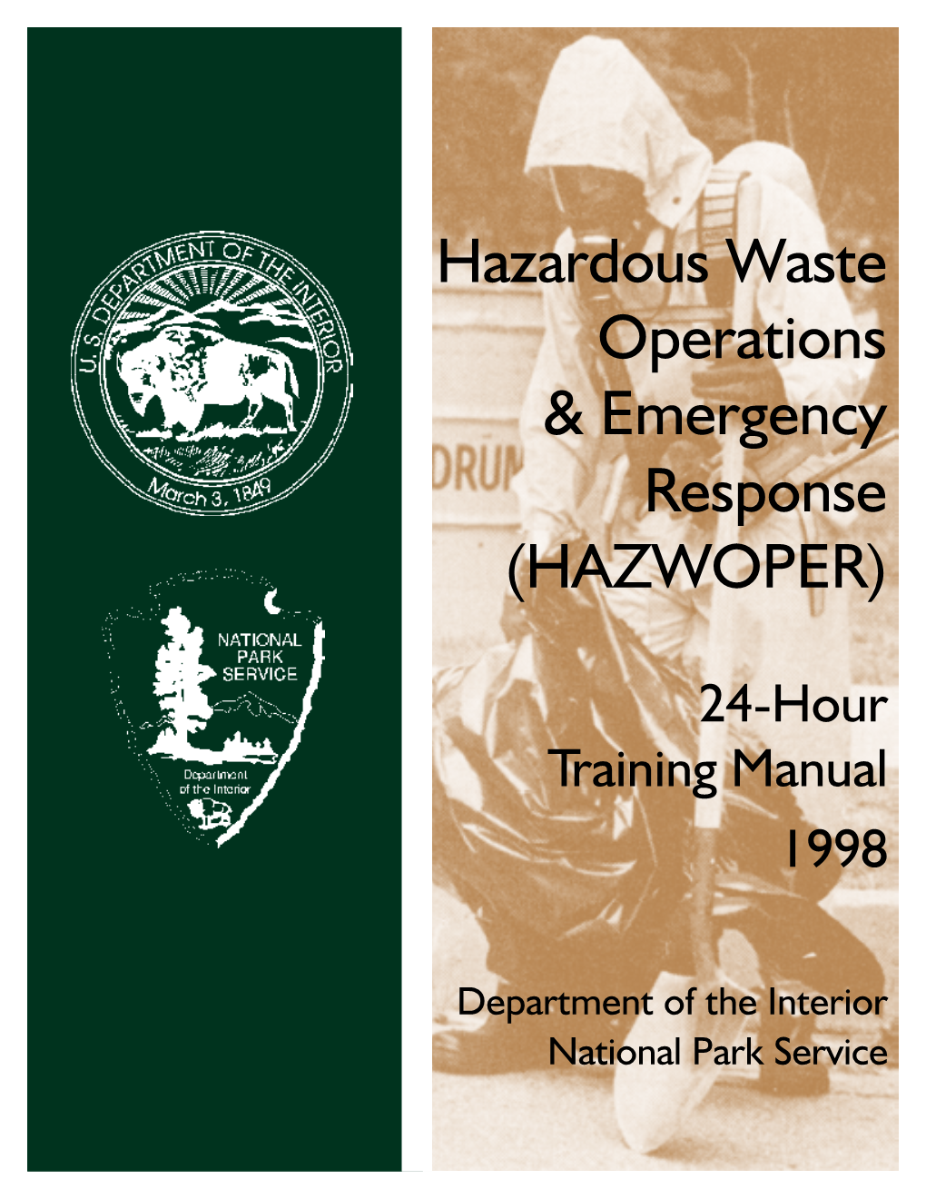 Hazardous Waste Operations & Emergency Response (HAZWOPER)