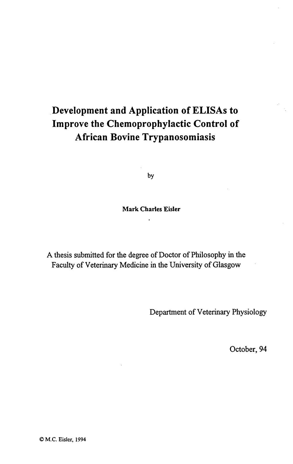 Development and Application of Elisas to Improve the Chemoprophylactic Control of African Bovine Trypanosomiasis