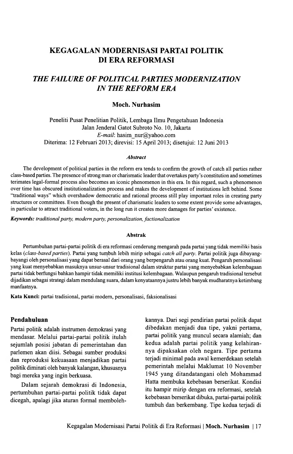 Kegagalan Modernisasi Partai Politik Di Era Reformasi the Failure of Political Parties Modernization in the Re F Orm