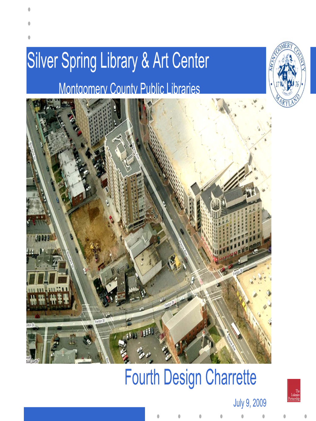 Silver Spring Library & Art Center Fourth Design Charrette