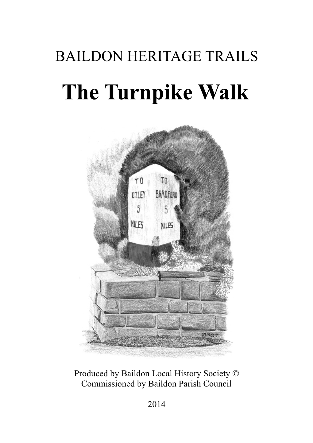 The Turnpike Walk