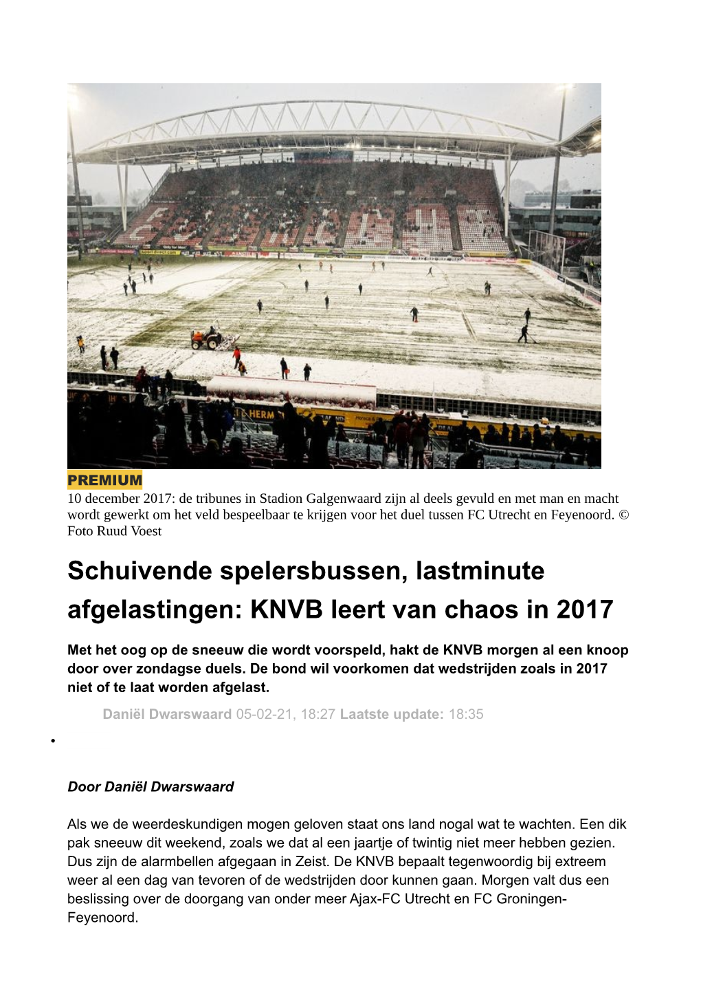 Schuivende Spelersbussen, Lastminute Afgelastingen: KNVB Leert Van Chaos in 2017