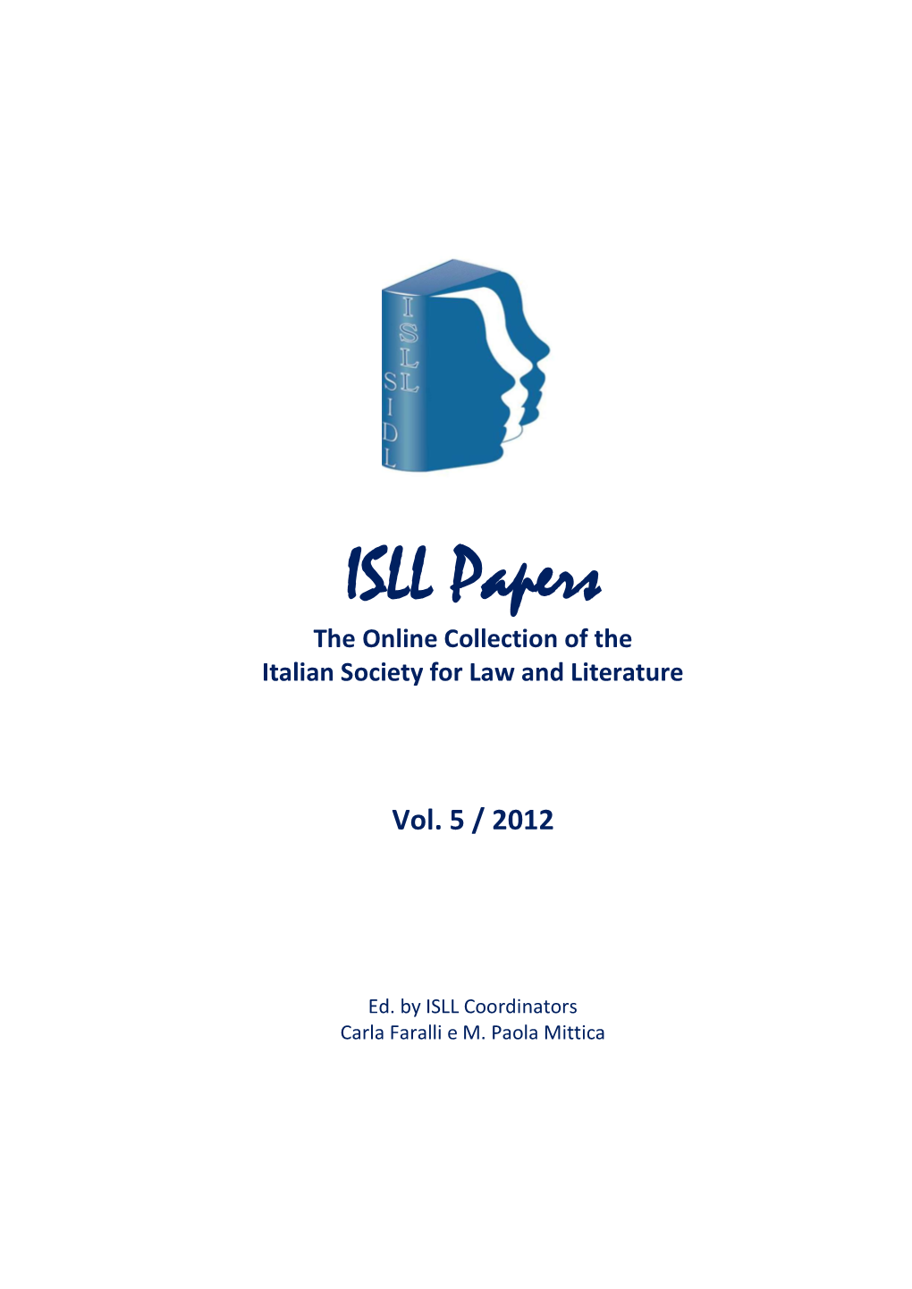 ISLL Papers the Online Collection of the Italian Society for Law and Literature