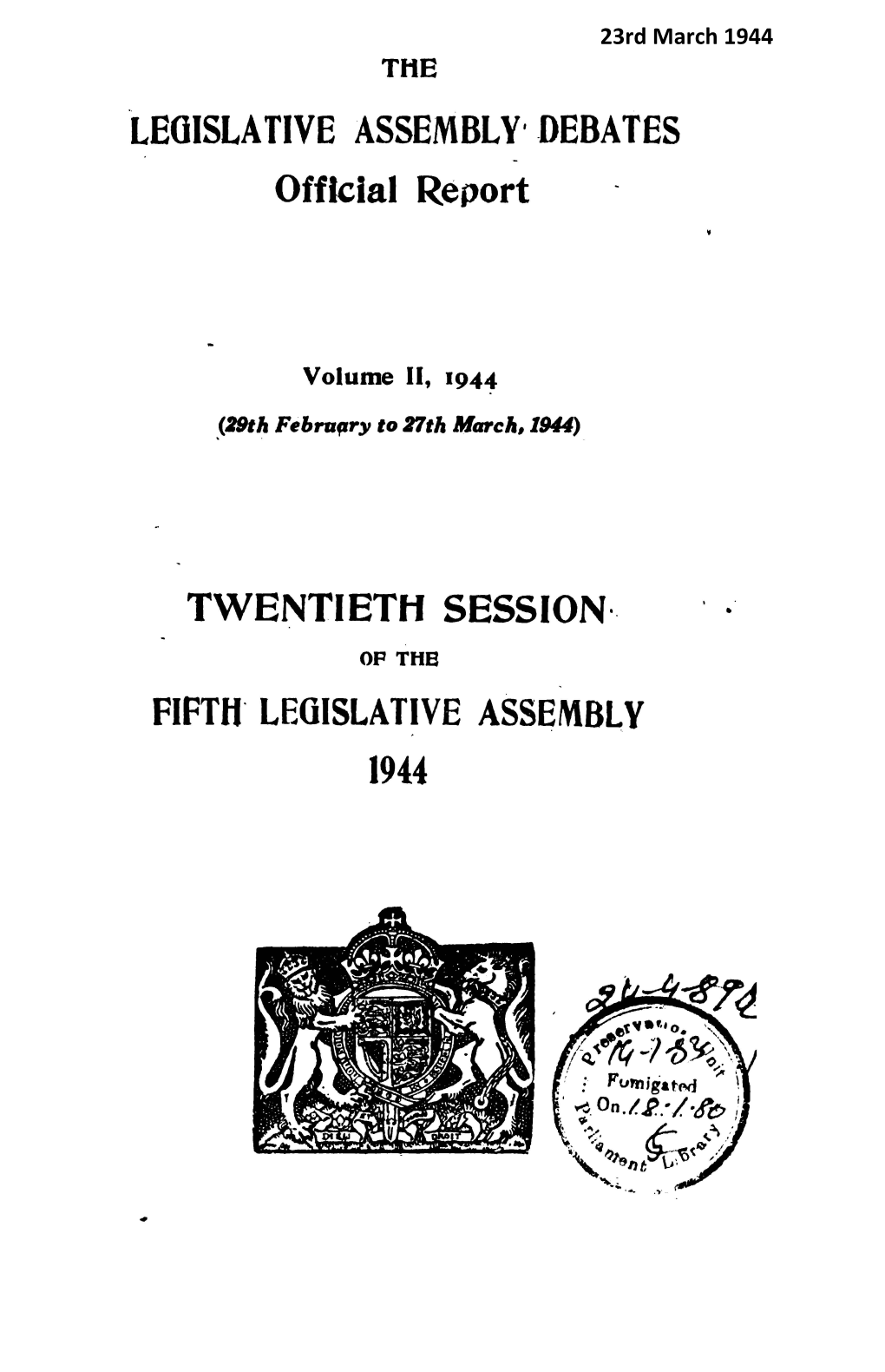 Legislative Assembly· Debates ~ -1944